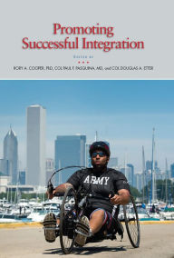 Title: Promoting Successful Integration, Author: Rory A. Cooper