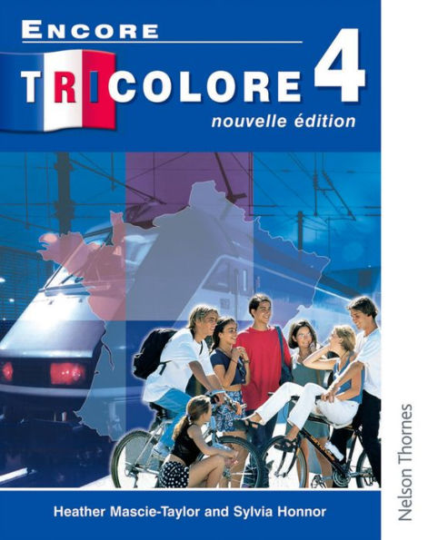 Encore Tricolore Nouvelle 4 Student Book / Edition 2