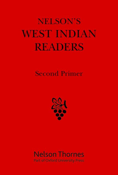 Nelson's West Indian Readers Second Primer