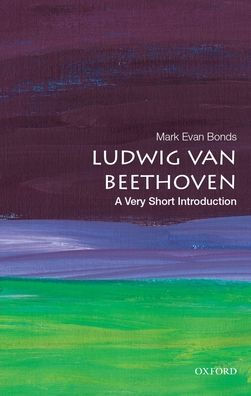 Ludwig van Beethoven: A Very Short Introduction