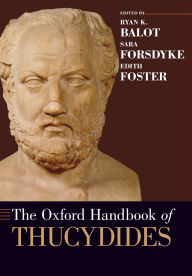 Title: The Oxford Handbook of Thucydides, Author: Ryan Balot