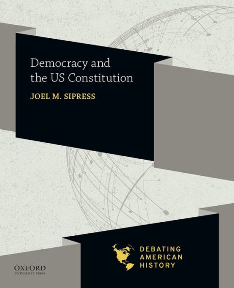 Democracy and the US Constitution