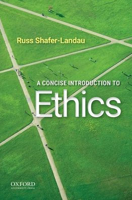 A Concise Introduction to Ethics