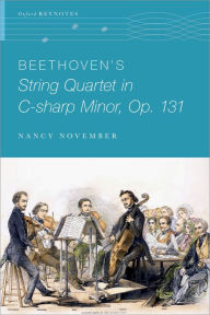 Title: Beethoven's String Quartet in C-sharp Minor, Op. 131, Author: Nancy November