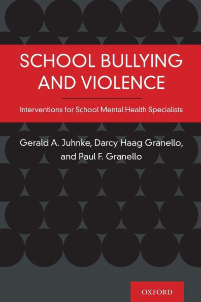 School Bullying and Violence: Interventions for Mental Health Specialists