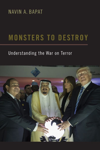 Monsters to Destroy: Understanding the War on Terror