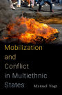 Mobilization and Conflict in Multiethnic States