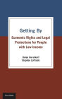 Getting By: Economic Rights and Legal Protections for People with Low Income