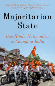 Title: Majoritarian State: How Hindu Nationalism is Changing India, Author: Angana P. Chatterji