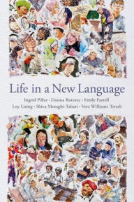 Title: Life in a New Language, Author: Ingrid Piller