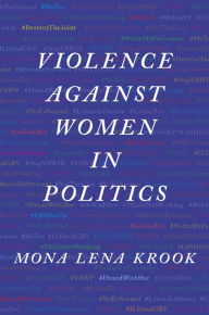 Title: Violence against Women in Politics, Author: Mona Lena Krook