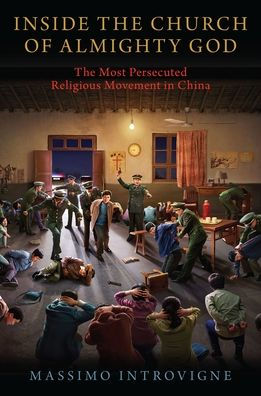 Inside The Church of Almighty God: Most Persecuted Religious Movement China