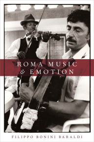 Title: Roma Music and Emotion, Author: Filippo Bonini Baraldi