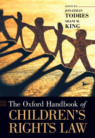 Title: The Oxford Handbook of Children's Rights Law, Author: Jonathan Todres