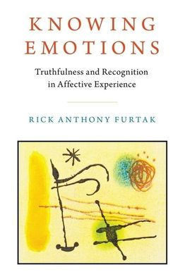 Knowing Emotions: Truthfulness and Recognition in Affective Experience