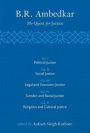 B R Ambedkar: The Quest for Justice: Vols 1-5