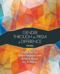 Title: Gender Through the Prism of Difference / Edition 5, Author: Maxine Baca Zinn