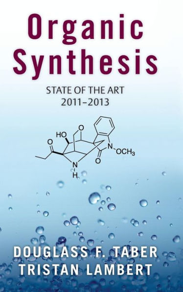 Organic Synthesis: State of the Art 2011-2013