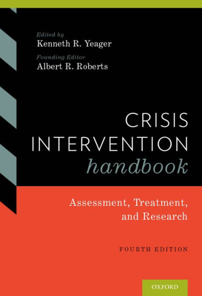 Crisis Intervention Handbook: Assessment, Treatment, and Research / Edition 4