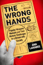 The Wrong Hands: Popular Weapons Manuals and Their Historic Challenges to a Democratic Society