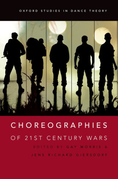 Choreographies of 21st Century Wars