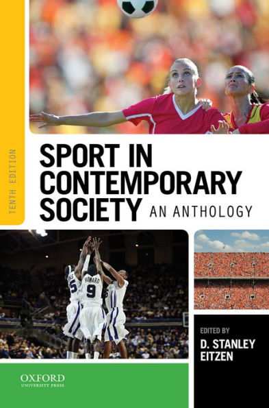 Sport in Contemporary Society: An Anthology / Edition 10