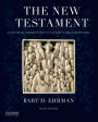 The New Testament: A Historical Introduction to the Early Christian Writings