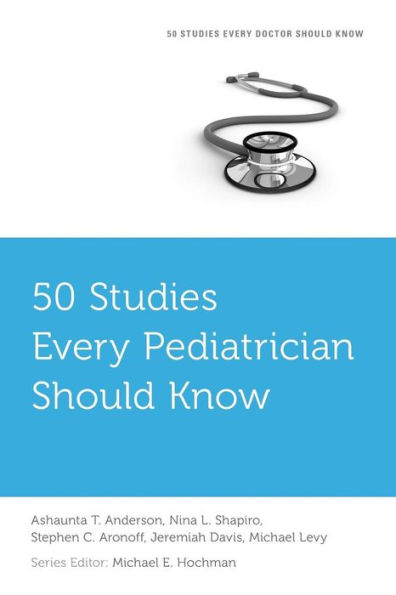 50 Studies Every Pediatrician Should Know