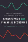 Econophysics and Financial Economics: An Emerging Dialogue