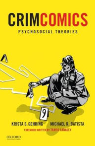 CrimComics Issue 9: Psychosocial Theories