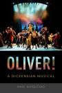 Oliver!: A Dickensian Musical