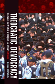 Title: Theocratic Democracy: The Social Construction of Religious and Secular Extremism, Author: Nachman Ben-Yehuda