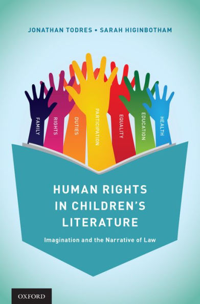 Human Rights in Children's Literature: Imagination and the Narrative of Law