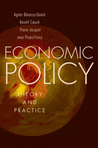 Title: Economic Policy: Theory and Practice, Author: Agn#x000E8;s B#x000E9;nassy-Qu#x000E9;r#x000E9;