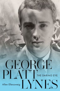 Title: George Platt Lynes: The Daring Eye, Author: Allen Ellenzweig