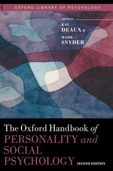 The Oxford Handbook of Personality and Social Psychology