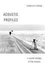 Acoustic Profiles: A Sound Ecology of the Cinema