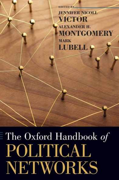 The Oxford Handbook of Political Networks