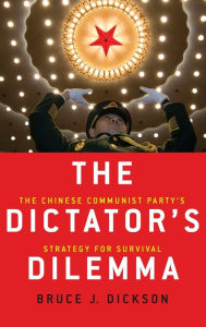 Ebooks archive free download The Dictator's Dilemma: The Chinese Communist Party's Strategy for Survival English version
