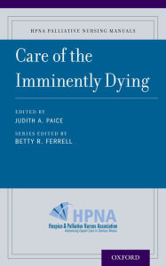 Title: Care of the Imminently Dying, Author: Betty Ferrell