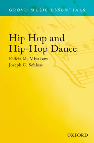 Title: Grove Music Online Hip Hop and Hip-Hop Dance, Author: Oxford University Press