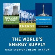 Title: The World's Energy Supply: What Everyone Needs to Know, Author: Oxford University Press