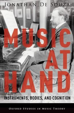 Music at Hand: Instruments, Bodies, and Cognition