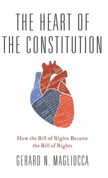 the Heart of Constitution: How Bill Rights became