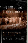 Harmful and Undesirable: Book Censorship in Nazi Germany