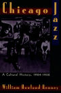 Chicago Jazz: A Cultural History, 1904-1930