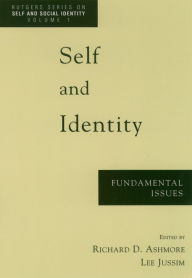 Title: Self and Identity: Fundamental Issues, Author: Richard D. Ashmore