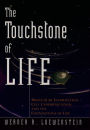 The Touchstone of Life: Molecular Information, Cell Communication, and the Foundations of Life