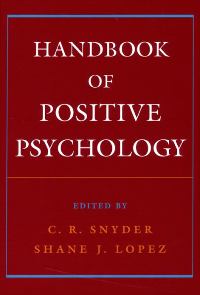 Handbook of Positive Psychology