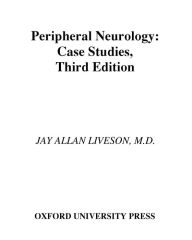 Title: Peripheral Neurology: Case Studies, Author: Jay Allan Liveson